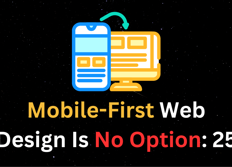 mobile-first web design is no longer an option in 2025 - Thumbnail